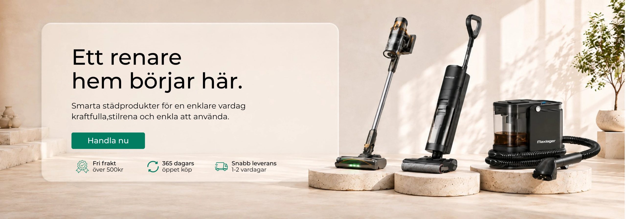 Ett renare hem börjar här - Maxlager